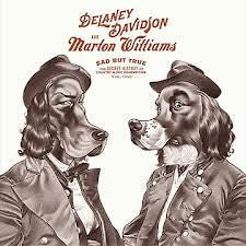 DAVIDSON DELANEY AND MARLON WILLIAMS-SAD BUT TRUE VOL 1 LP *NEW*