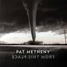 METHENY PAT-FROM THIS PLACE 2LP *NEW*