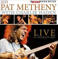 METHENY PAT WITH CHARLIE HADEN-A JAZZ HOUR WITH 2CD *NEW*