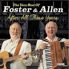 FOSTER & ALLEN-AFTER ALL THESE YEARS CD+DVD *NEW*