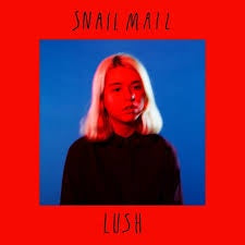 SNAIL MAIL-LUSH LP *NEW*