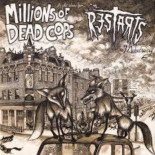 MILLIONS OF DEAD COPS/ THE RESTARTS-MOBOCRACY LP *NEW* WAS $41.99 NOW...