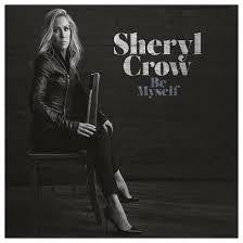 CROW SHERYL-BE MYSELF CD *NEW*