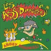 LOS ASS-DRAGGERS-ABBEY ROADKILL CD *NEW*