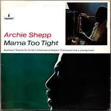 SHEPP ARCHIE-MAMA TOO TIGHT LP VG COVER VG