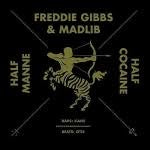GIBBS FREDDIE & MADLIB-HALF COCAINE 12 " *NEW*