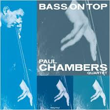 CHAMBERS PAUL QUARTET-BASS ON TOP LP *NEW*