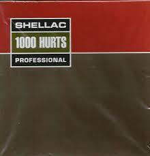 SHELLAC-1000 HURTS LP+CD *NEW*