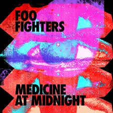 FOO FIGHTERS-MEDICINE AT MIDNIGHT CD *NEW*