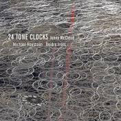 MCLEOD JENNY-24 TONE CLOCKS HOUSTOUN IRONS 2CD *NEW*