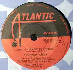TUBEWAY ARMY-ARE 'FRIENDS' ELECTRIC? 7'' SINGLE VG+