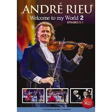 RIEU ANDRE-WELCOME TO MY WORLD 2 EPISODES 5-7 DVD *NEW*