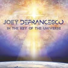 DEFRANCESCO JOEY-IN THE KEY OF THE UNIVERSE CD *NEW*