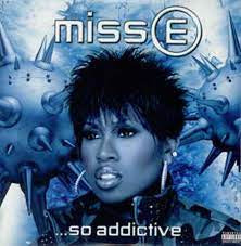 ELLIOT MISSY-MISS E...SO ADDICTIVE CD NM