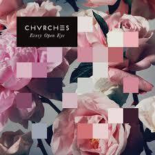 CHVRCHES-EVERY OPEN EYE CD *NEW*