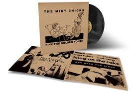MINT CHICKS-F**K THE GOLDEN YOUTH LP *NEW*