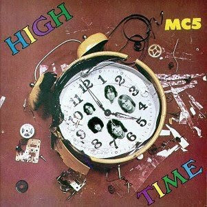 MC5-HIGH TIME CD *NEW*