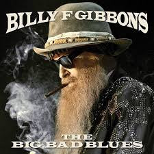 GIBBONS BILLY F-THE BIG BAD BLUES LP *NEW*