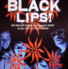 BLACK LIPS-WE DID NOT KNOW THE FOREST SPIRIT LP EX COVER VG+