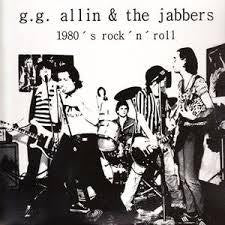 ALLIN G.G. & THE JABBERS-1980'S ROCK'N'ROLL LP *NEW*