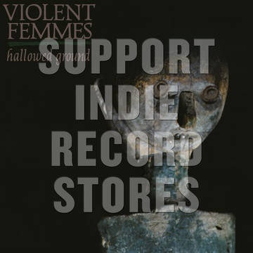 VIOLENT FEMMES-HALLOWED GROUND GREEN VINYL LP *NEW*
