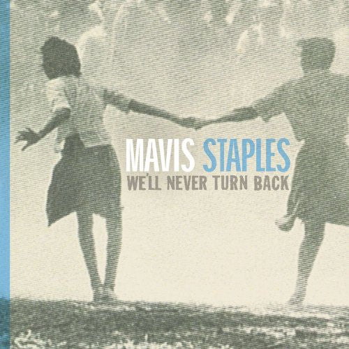 STAPLES MAVIS-WE'LL NEVER TURN BACK CD VG