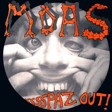 MOAS THE-SPAZ OUT! 12" EP NM COVER VG+
