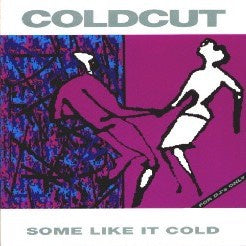 COLDCUT-SOME LIKE IT COLD CD VG