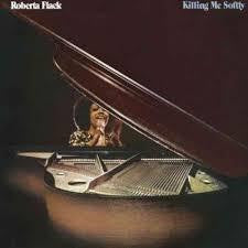 FLACK ROBERTA-KILLING ME SOFTLY LP *NEW*