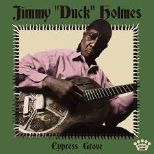 HOLMES JIMMY "DUCK"-CYPRESS GROVE CD *NEW*.
