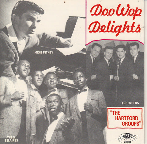 DOO WOP DELIGHTS-THE HARTFORD GROUPS V/A CD *NEW*