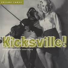 KICKSVILLE!-RAW ROCKABILLY ACETATES VOL 3 LP *NEW*