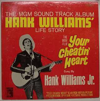 WILLIAMS JR HANK-YOUR CHEATIN' HEART LP VG COVER VG