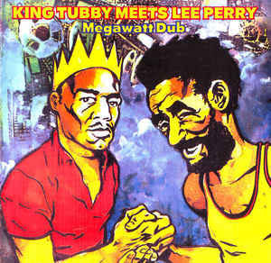 KING TUBBY MEETS LEE PERRY-MEGAWATT DUB CD VG