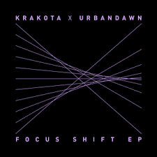 KRAKOTA X URBANDAWN-FOCUS SHIFT EP *NEW*