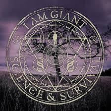 I AM GIANT-SCIENCE & SURVIVAL CD *NEW*