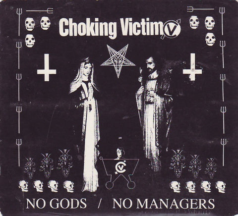 CHOKING VICTIM-NO GODS/NO MANAGERS CD VG