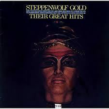 STEPPENWOLF-GOLD THEIR GREATEST HITS LP NM COVER VG+