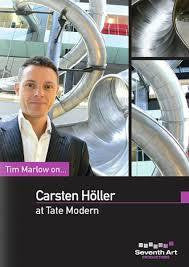 TIM MARLOW ON CARSTEN HOLLER AT TATE MODERN DVD *NEW*
