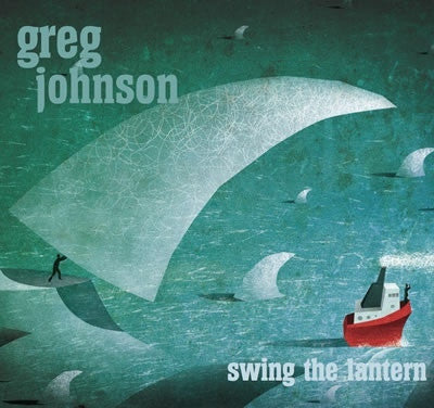 JOHNSON GREG-SWING THE LANTERN CD NM
