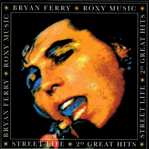 FERRY BRYAN-ROXY STREET LIFE 20 GREAT HITS CD VG