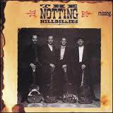 NOTTING HILLBILLIES THE-MISSING...PRESUMED HAVING A GOOD CD VG+