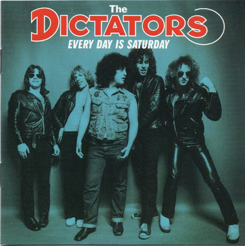 DICTATORS THE-EVERY DAY IS SATURDAY CD *NEW*