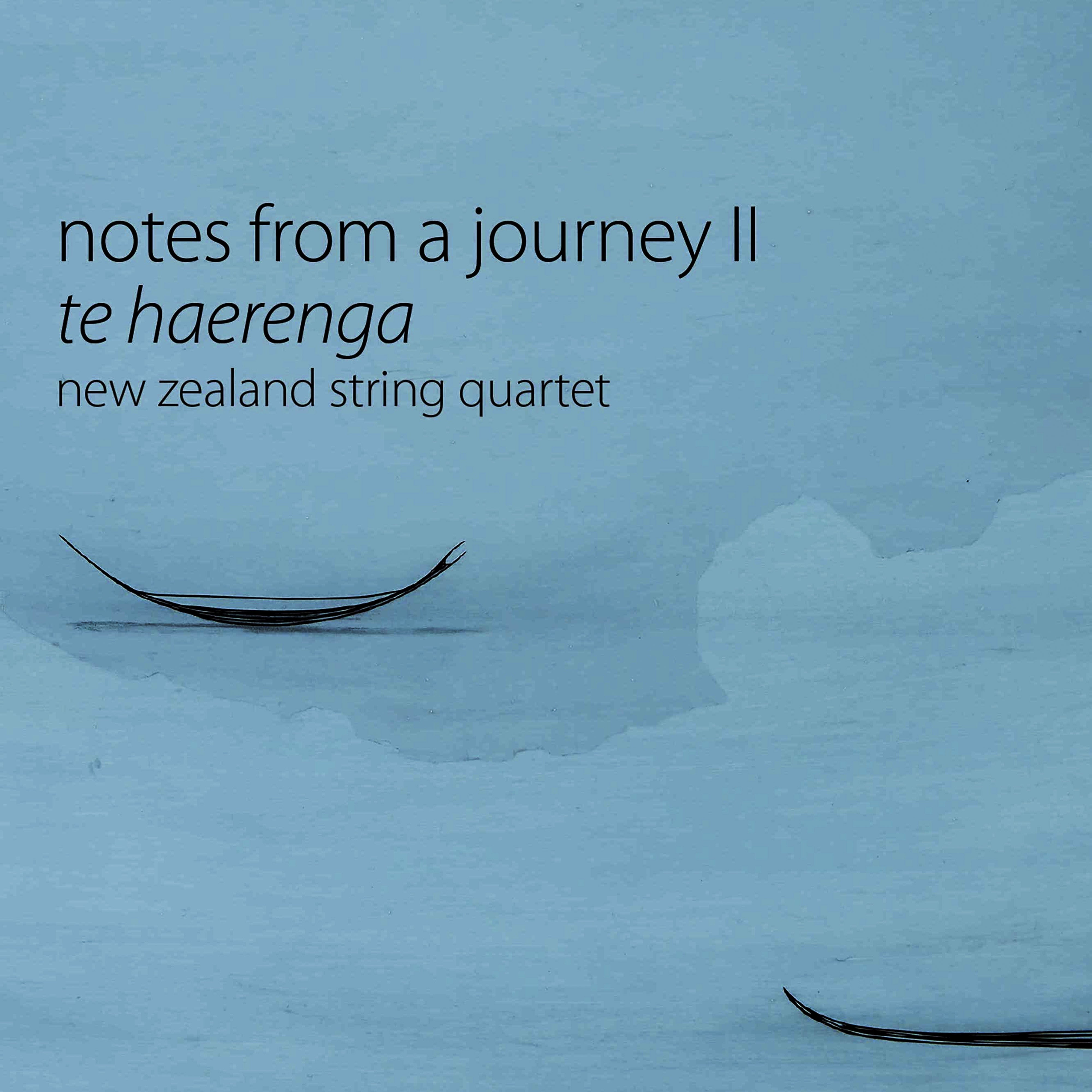 NEW ZEALAND STRING QUARTET-NOTES FROM A JOURNEY II CD *NEW*