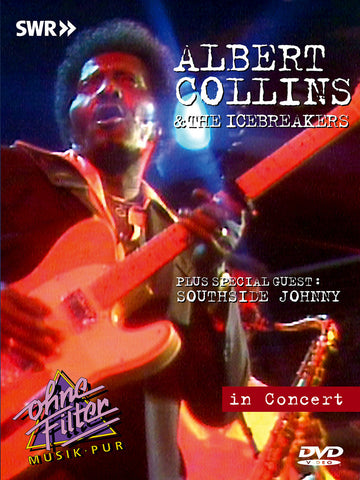COLLINS ALBERT AND THE ICEBREAKERS-IN CONCERT DVD *NEW*