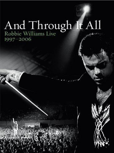 WILLIAMS ROBBIE-LIVE 1997 2006 AND THROUGH IT ALL DVD VG