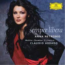 NETREBKO ANNA-SEMPRE LIBERA MAHLER CHAMBER ORCHESTRA CD VG