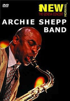 SHEPP ARCHIE BAND-THE GENEVA CONCERT DVD *NEW*
