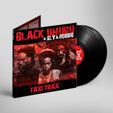 BLACK UHURU + SLY & ROBBIE-TAXI TRAX 2LP *NEW*