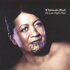 BLACK WHIRIMAKO-THE LATE NIGHT PLAYS CD *NEW*